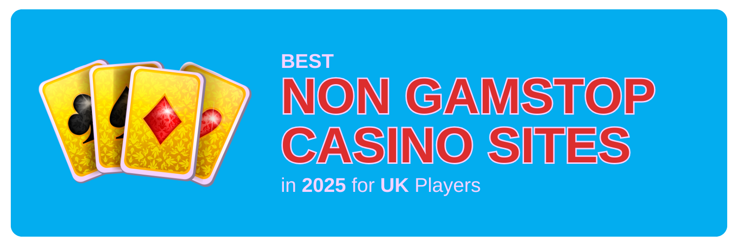 Casinos Non on Gamstop Your Guide to Non-Gamstop UK Casinos Casinos Non on Gamstop Your Guide to Non-Gamstop UK Casinos